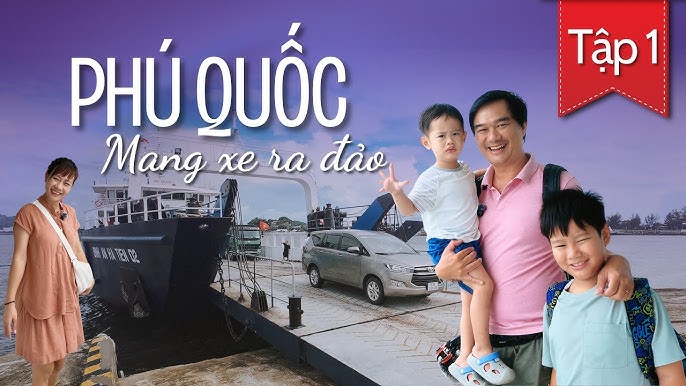 mang ô tô đi phà Phú Quốc